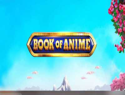 Игра Book of Anime - слот Книга Аниме в онлайн казино