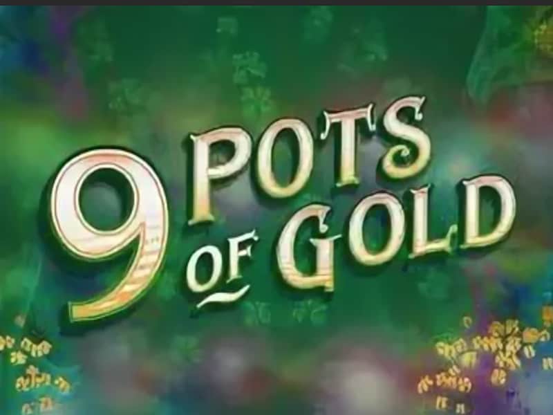 Стратегии 9 pots of gold
