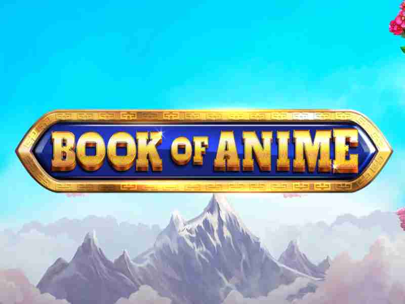 Book of Anime oyunu - Online casinoda Book of Anime slotu