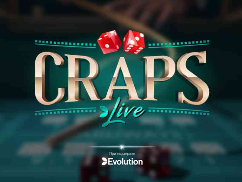 Игра Craps Live - слот Крэпс Лайв в онлайн казино